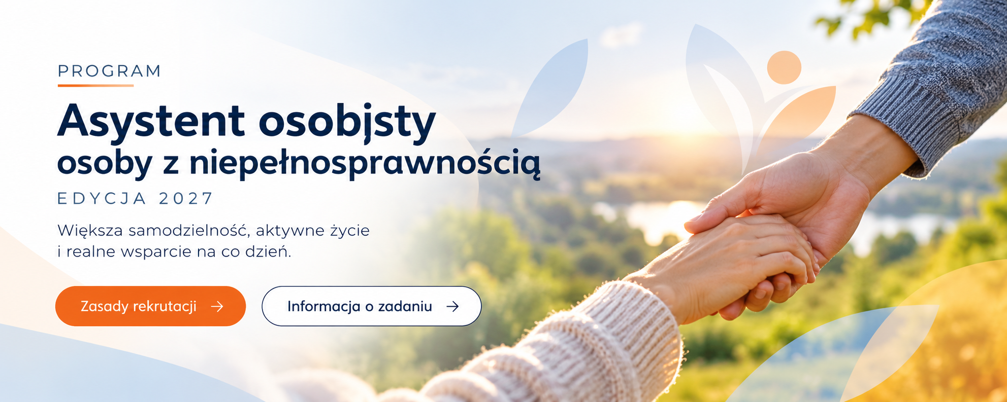 Program Asystent osobisty osoby z niepełnosprawnością, edycja 2027. Większa samodzielność, aktywne życie i realne wsparcie na co dzień.